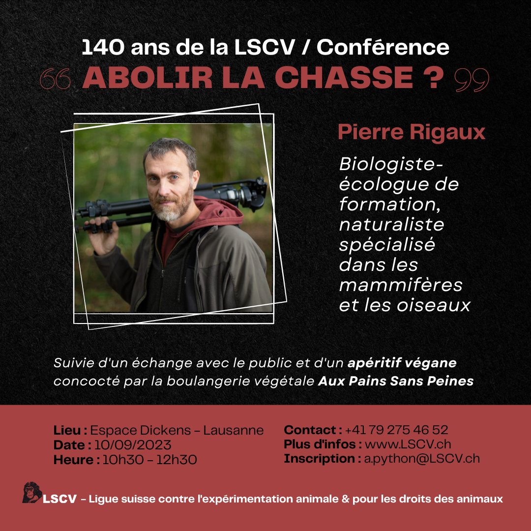 10.09.23 : Conférence de Pierre Rigaux : “Abolir la chasse ?”