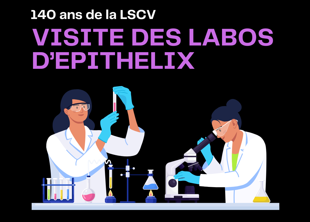 16.11.2023 / Visite des labos d’Epithelix